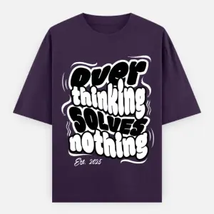 Overthinking Solves Nothing Motivational Graphic Tee
